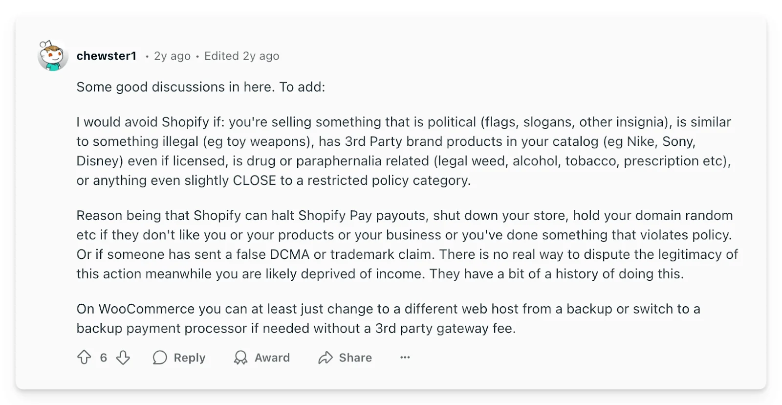 A comment from from Reddit user, chewster1, on their views of Shopify vs WooCommerce