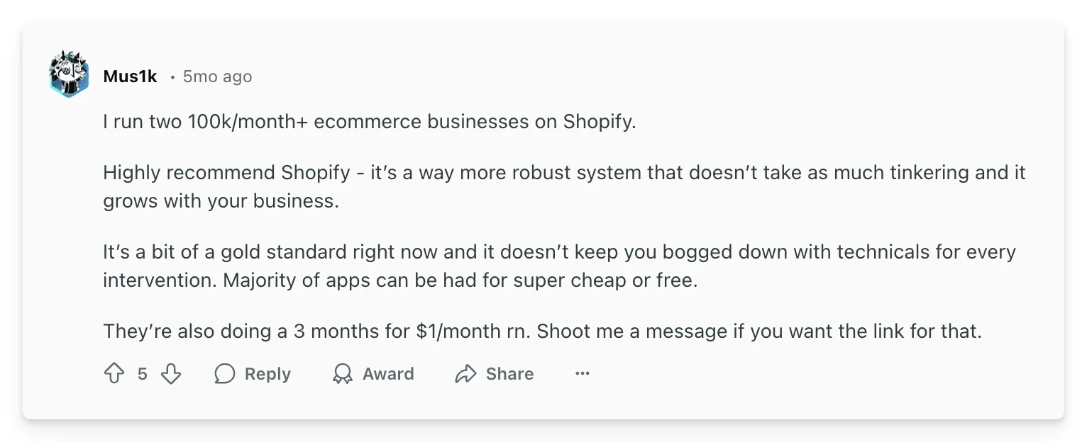 A comment from from Reddit user, Mus1k, on their views of Shopify vs WooCommerce